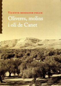 Book Cover: M010 Oliveres, molins i oli de Canet