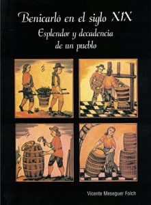 Book Cover: M002 Benicarló en el S. XIX. Esplendor y decadencia de un pueblo