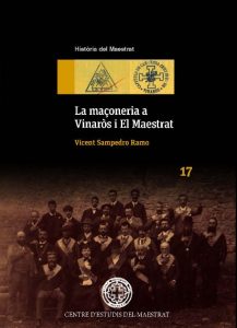 Book Cover: H017 La maçoneria a Vinaròs i el Maestrat